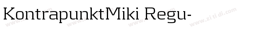 KontrapunktMiki Regu字体转换